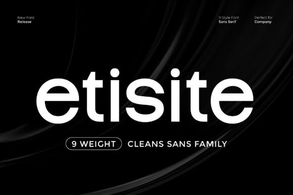Etisite: A Practical Guide to Evaluating This Modern Sans Serif Font