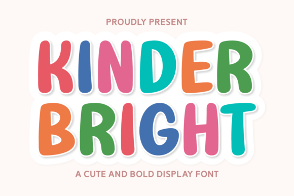 Kinder Bright: How to Use This Playful Font Without Looking Amateur