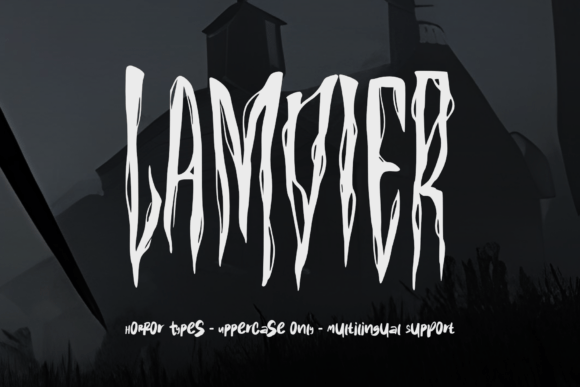 Lamvier: Unleashing the Horror in Your Typography