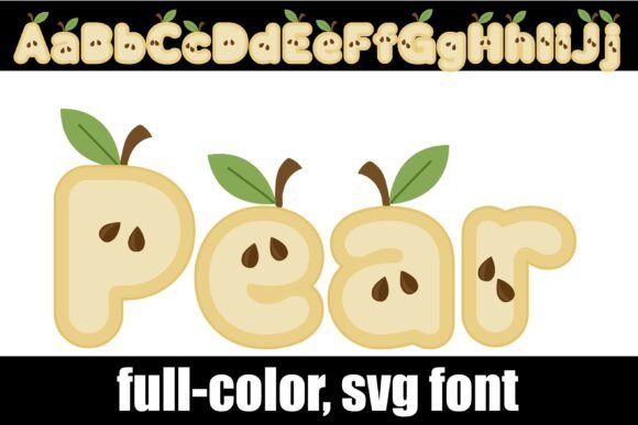Pear: A Detailed Look at the Whimsical Harvest SVG Font